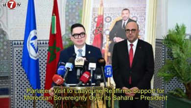 Photo of Parlacen Visit to Laayoune Reaffirms Support for Moroccan Sovereignty Over its Sahara – President