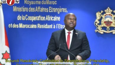 Photo of Burundi Resolutely Committed to Strengthening Friendship, Cooperation Ties with Morocco – Burundian FM