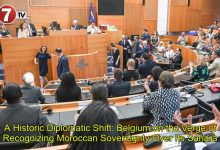 Photo of A Historic Diplomatic Shift: Belgium on the Verge of Recognizing Moroccan Sovereignty Over Its Sahara