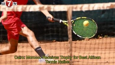 Photo of Cairo: Morocco Receives Trophy for Best African Tennis Nation