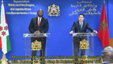 Photo of Morocco’s FM Views 1st Joint Commission Session with Burundi as Key Step in Bolstering Bilateral Ties