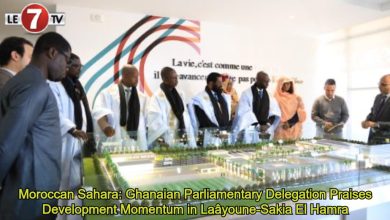 Photo of Moroccan Sahara: Ghanaian Parliamentary Delegation Praises Development Momentum in Laâyoune-Sakia El Hamra