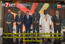 Photo of The Africa Development Club Strengthens African Economic Synergies During its 41st Multisectoral Mission in Egypt