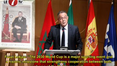 Photo of Fouzi Lekjaa: “The 2030 World Cup is a major sporting event and a historic milestone that strengthens cooperation between both shores of the Mediterranean”