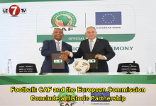 Photo of Football: CAF and the European Commission Conclude a Historic Partnership