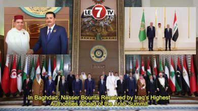 Photo of In Baghdad, Nasser Bourita Received by Iraq’s Highest Authorities Ahead of the Arab Summit