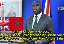 Photo of United Kingdom–Morocco: A Historic Alliance Strengthened by British Support for the Moroccan Autonomy Plan for the Sahara