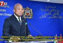 Photo of Ghana’s Foreign Minister, Samuel Okudzeto Ablakwa: Morocco Plays a Leading Role in Strengthening Regional Peace and Stability