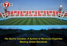 Photo of Fès Sports Complex: A Symbol of Moroccan Expertise Meeting Global Standards