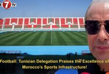 Photo of Football: Tunisian Delegation Praises the Excellence of Morocco’s Sports Infrastructure!