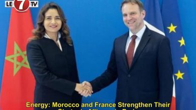 Photo of Energy: Morocco and France Strengthen Their Strategic Alliance in Paris