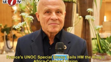 Photo of France’s UNOC Special Envoy Hails HM the King’s Africa-Centered Vision