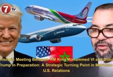 Photo of A Historic Meeting Between HM King Mohammed VI and Donald Trump in Preparation: A Strategic Turning Point in Morocco–U.S. Relations