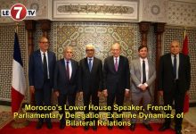 Photo of Morocco’s Lower House Speaker, French Parliamentary Delegation Examine Dynamics of Bilateral Relations