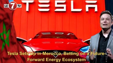 Photo of Tesla Sets Up in Morocco, Betting on a Future-Forward Energy Ecosystem