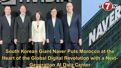 Photo of South Korean Giant Naver Puts Morocco at the Heart of the Global Digital Revolution with a Next-Generation AI Data Center