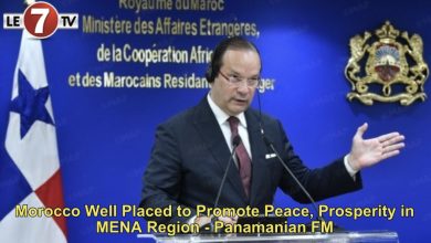 Photo of Morocco Well Placed to Promote Peace, Prosperity in MENA Region – Panamanian FM