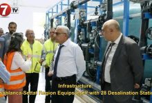 Photo of Infrastructure: Casablanca-Settat Region Equips Itself with 28 Desalination Stations