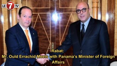 Photo of Rabat: Mr. Ould Errachid Meets with Panama’s Minister of Foreign Affairs