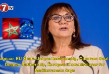 Photo of Morocco, EU Share Unique Relationship, Common Goal to Deepen Partnership, European Commissioner for Mediterranean Says