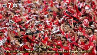Photo of Losing Pays Off: Wydad Casablanca Comes Home, but Not Empty-Handed