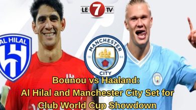 Photo of Bounou vs Haaland: Al Hilal and Manchester City Set for Club World Cup Showdown