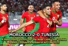 Photo of A Resounding Victory for the Atlas Lions Over Tunisia Sparks Confidence Ahead of AFCON 2025