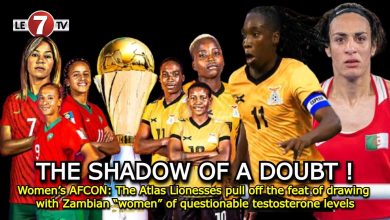 Photo of Women’s AFCON: The Atlas Lionesses pull off the feat of drawing with Zambian “women” of questionable testosterone levels
