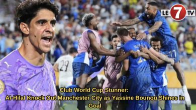 Photo of Club World Cup Stunner: Al-Hilal Knock Out Manchester City as Yassine Bounou Shines in Goal