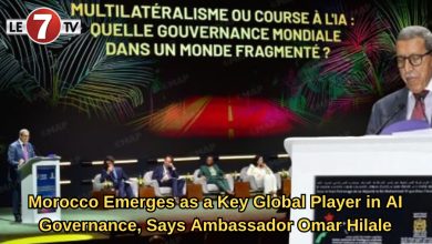 Photo of Morocco Emerges as a Key Global Player in AI Governance, Says Ambassador Omar Hilale