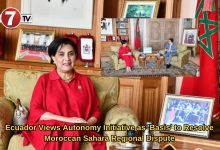 Photo of Ecuador Views Autonomy Initiative as ‘Basis’ to Resolve Moroccan Sahara Regional Dispute