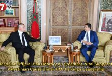 Photo of Palestinian Official Hails Morocco’s Steadfast, Vital Support for Palestinian Cause Under HM the King’s Leadership