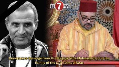 Photo of Condolence Message from His Majesty King Mohammed VI to the Family of the Late Ahmed Faras