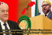 Photo of Thanks to Enlightened Vision of HM the King, Morocco Establishes Itself as ‘Africa’s Leading Country’ – French Senator
