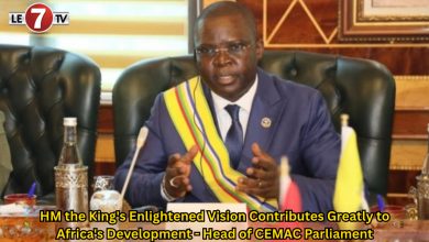Photo of HM the King’s Enlightened Vision Contributes Greatly to Africa’s Development – Head of CEMAC Parliament