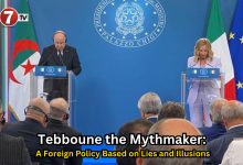 Photo of Tebboune the Mythmaker: A Foreign Policy Based on Lies and Illusions