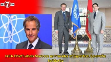 Photo of IAEA Chief Labels Morocco as Provider of Expertise, Scientific Solidarity