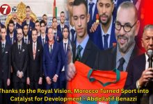 Photo of Thanks to the Royal Vision, Morocco Turned Sport into Catalyst for Development – Abdellatif Benazzi