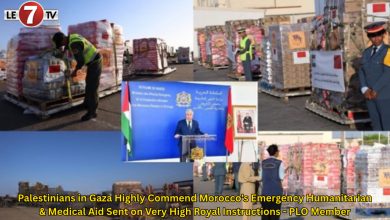 Photo of Palestinians in Gaza Highly Commend Morocco’s Emergency Humanitarian & Medical Aid Sent on Very High Royal Instructions – PLO Member