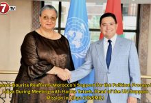 Photo of Nasser Bourita Reaffirms Morocco’s Support for the Political Process in Libya During Meeting with Hanna Tetteh, Head of the UN Support Mission in Libya (UNSMIL)
